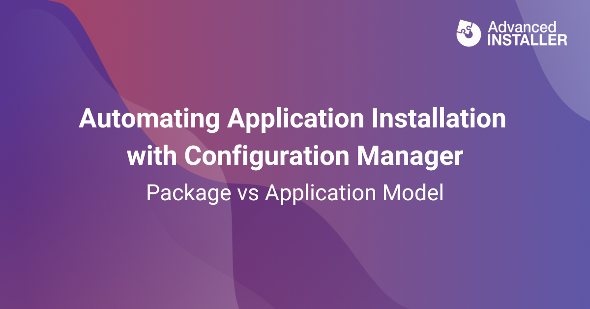 Automate software deployment with configuration manager