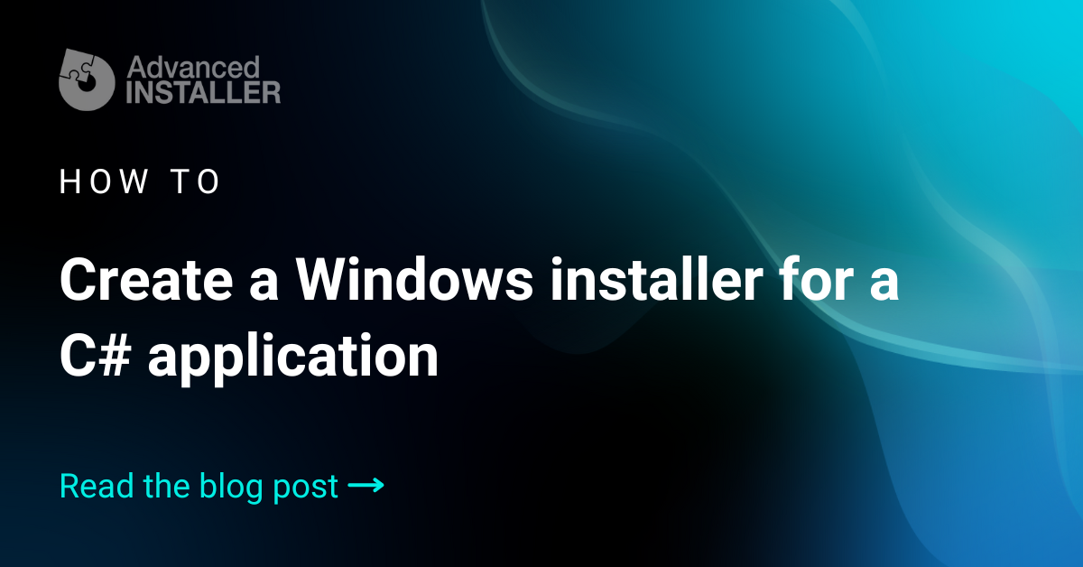 Create msi installer for c sharp application