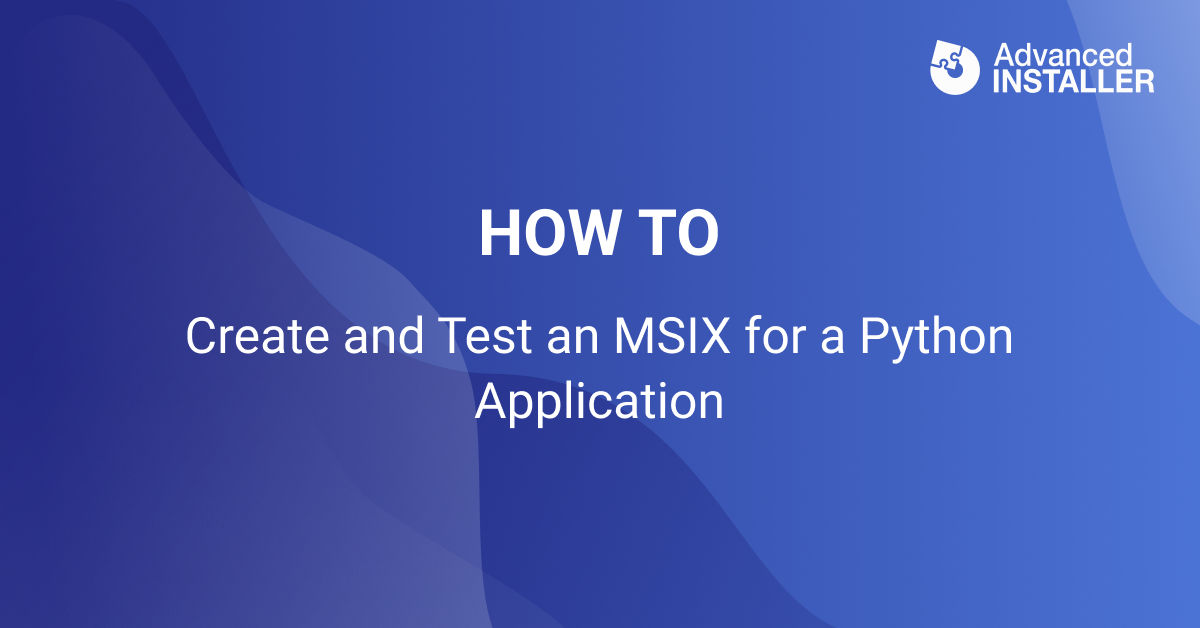 Create msix for python app