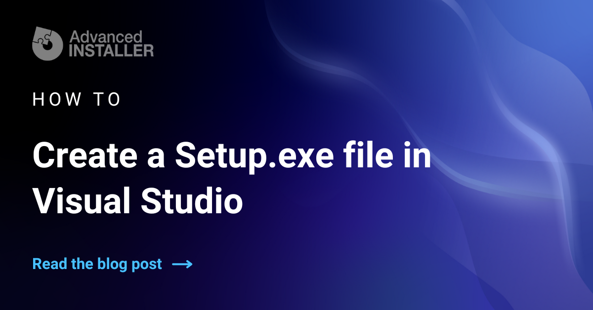 Create setup exe visual studio