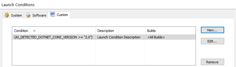 Custom launch conditions