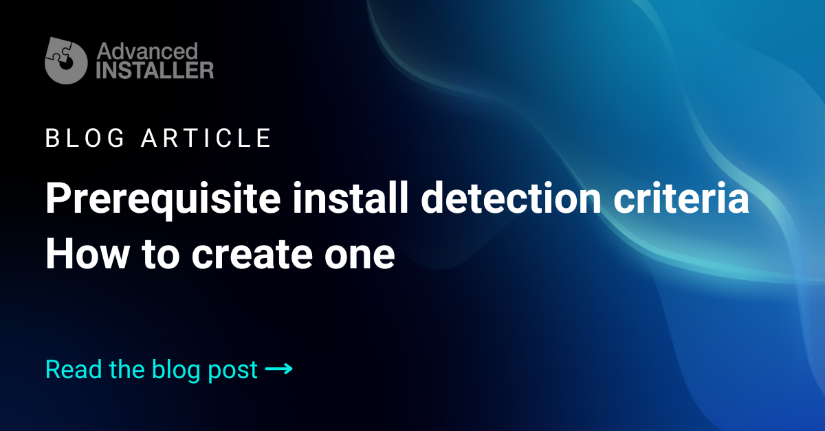 Custom prerequisite detection criteria