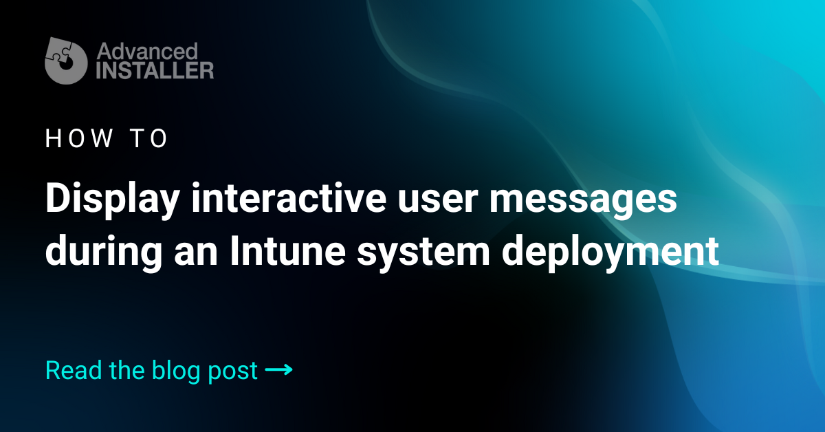 Display user messages during intune deployment