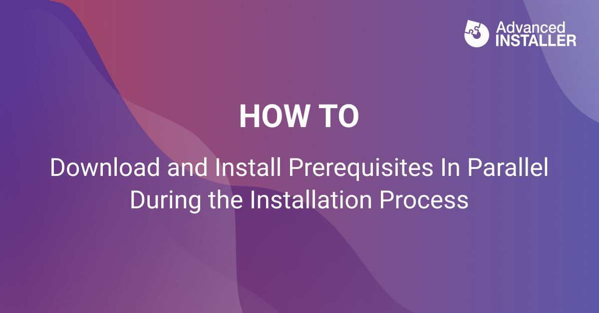 Download and install prerequisites in parallel during installation