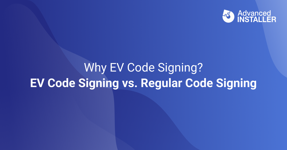 Ev code signing vs regular code signing