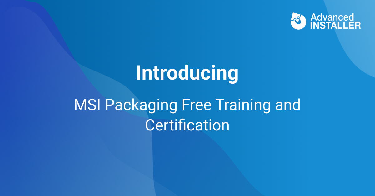 Free msi packaging training and certification