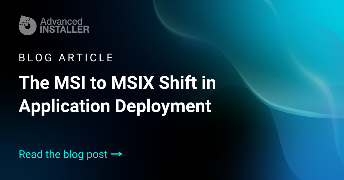 From msi to msix app deployment