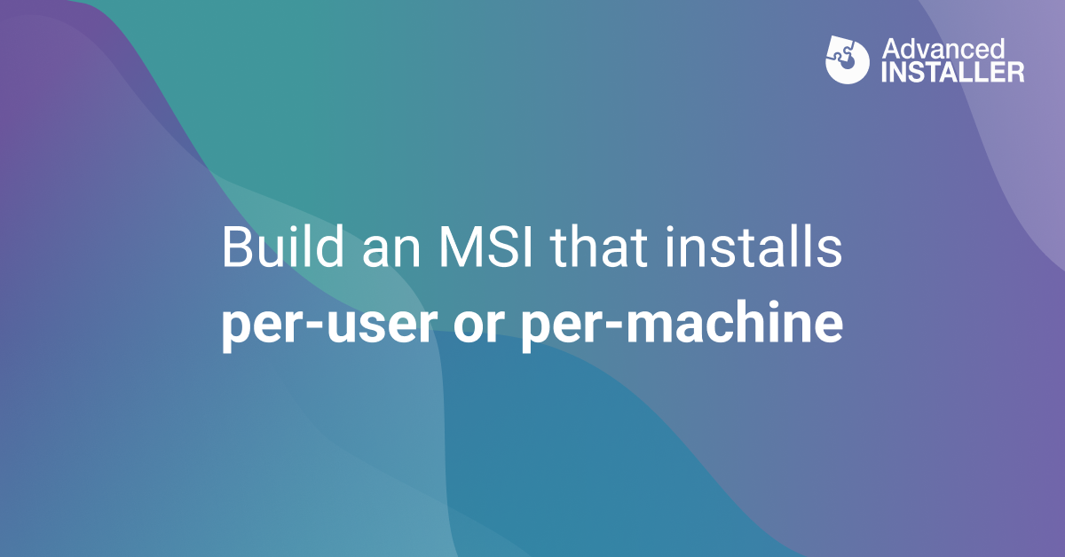 Per user per machine msi installation