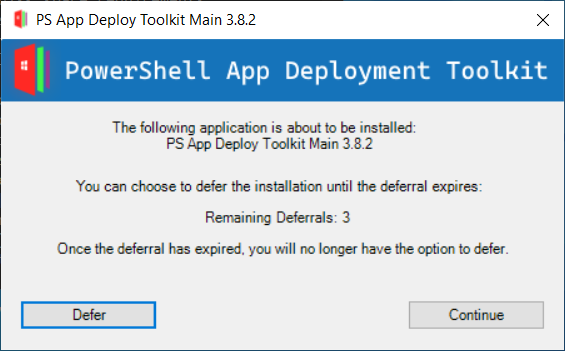 PS App Deploy Toolkit Install Window