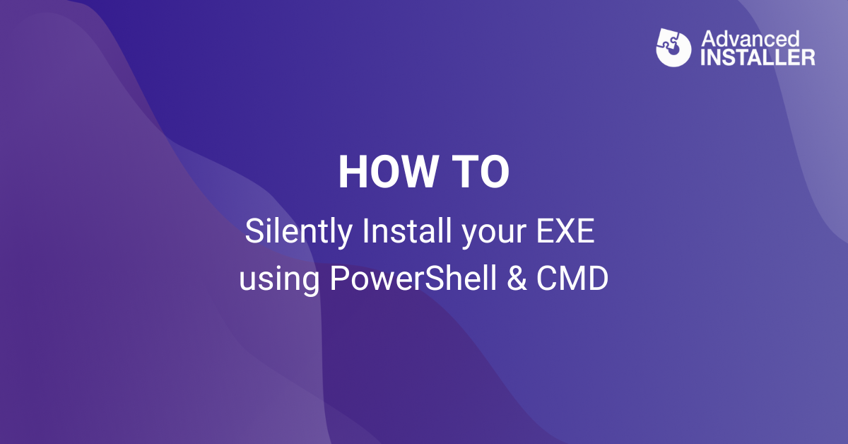 Silent install exe using powershell and cmd