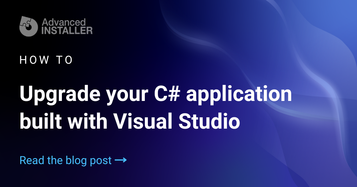 Upgrade application built with visual studio