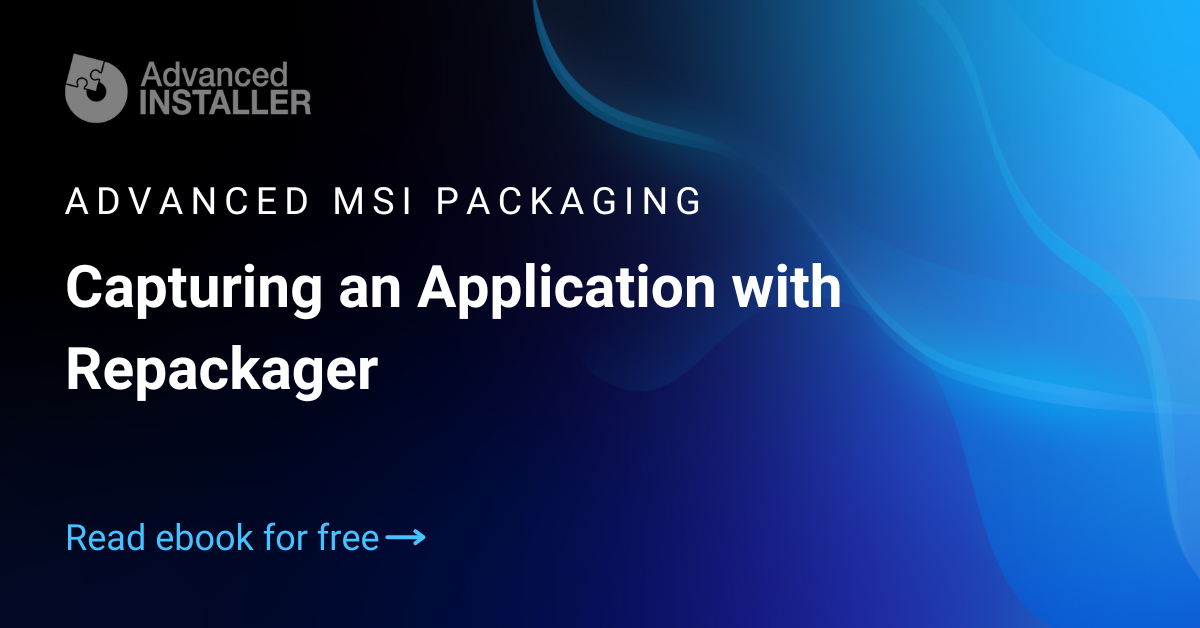 Using the repackager to create msi installer