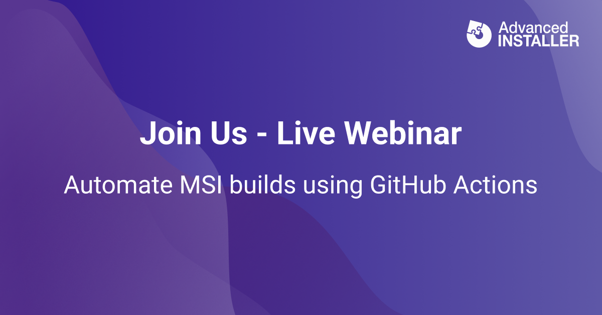 Webinar automate msi github actions