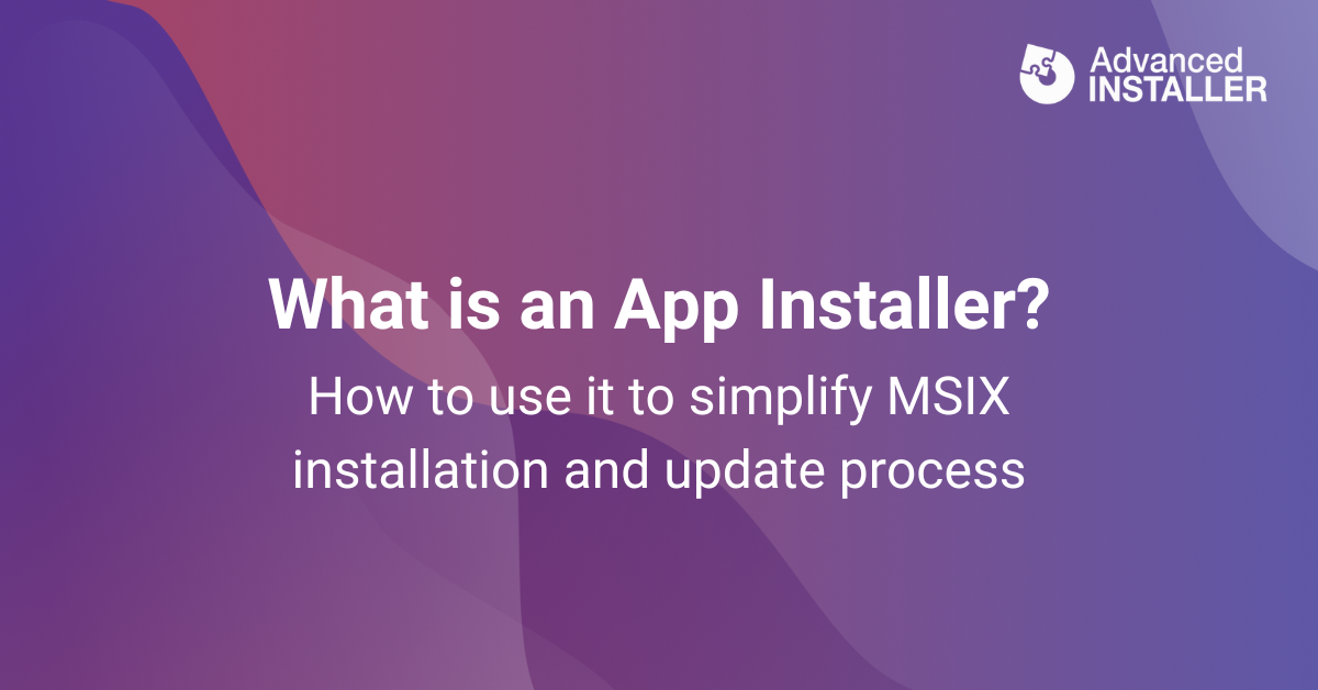 What is app installer