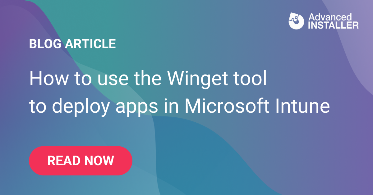 Winget tool deploy apps intune